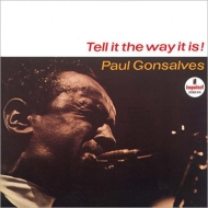 Paul Gonsalves/Tell It The Way It Is (Ltd)