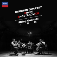 祹1906-1975/String Quartet 1 8 14  Borodin Q +2 Pieces (2015)
