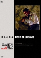 Cave Of Outlaws
