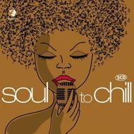 Various/Soul To Chill