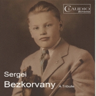 ヴァイオリン作品集/Sergei Bezkorvany： A Tribute-elgar Szymanowski Turina： Violin Sonata Martinu