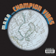 M. A.S. A/Champion Vibes