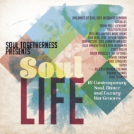 Various/Soul Togetherness Presents Soul Life