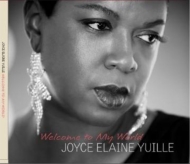 Joyce Elaine Yuille/Welcome To My World