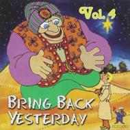 Various/Bring Back Yesterday - Rare Groups V4