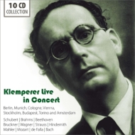 Otto Klemperer Live in Concert : Concertgeboue Orchestra, Berlin RSO, Bavarian RSO, Colognr RSO, Gurzenich Orchestra, etc (10CD)