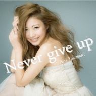Never give up (+DVD)