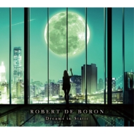 Robert de Boron /Dreams In Static (Digi)