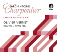 Cantica Nativitatis 1676 : Vernet(Org)Ensemble in Ore Mel