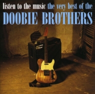 Doobie Brothers/Listen To The Music Best
