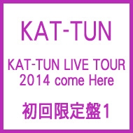 KAT-TUN LIVE TOUR 2014 come Here [First Press Limited Edition 1] (4DVDs Included)
