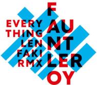 Everything (Len Faki Remix)