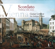 Ex Vienna Scordato-violin Music In Scordatura: Letzbor / Ars Antiqua Austria