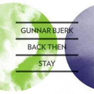 Gunnar Bjerk/Back Then (10inch)