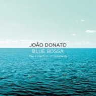 Blue Bossa -The Collection Of Standards-