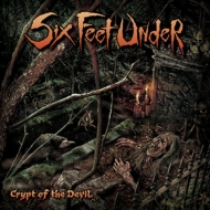 Six Feet Under/Crypt Of The Devil