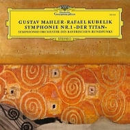 Symphony No.1 : Kubelik / Bavarian Radio Symphony Orchestra