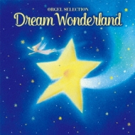 IS[ ZNV Dream Wonderland E͂ЂɁE