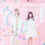 TRUSTRICK/̤answer E. p. (A)(+dvd)