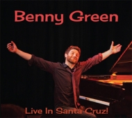Benny Green/Live In Santa Cruz!