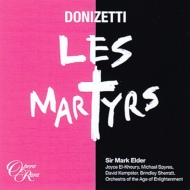 Les Martyrs : Elder / Age of Enlightenment Orchestra, Spyres, El-Khoury, Kempster, etc (2014 Stereo)(3CD)