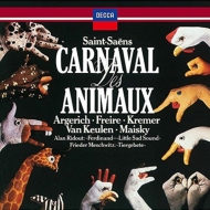 ᥵ (1835-1921)/Le Carnaval Des Animaux Argerich Freire Kremer Maisky Keulen +ridout Meschwitz