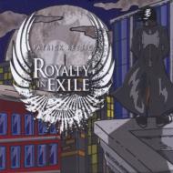 Royalty In Exile