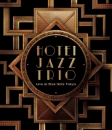 /Hotei Jazz Trio Live At Blue Note Tokyo