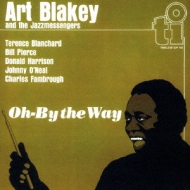 Art Blakey/Oh-by The Way (Rmt)(Ltd)