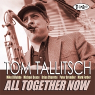 Tom Tallitsch/All Together Now