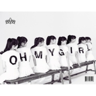 1st Mini Album: Oh My Girl