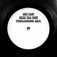 Hot Chip/Need You Now (Ltd)
