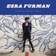 Ezra Furman/Perpetual Motion People