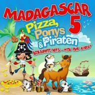 Madagascar 5/Pizza Ponys  Piraten
