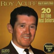 Roy Acuff/20 All Time Best Sellers