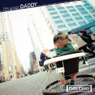 DutchDaddy/I'm Your Daddy