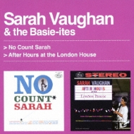 No Count Sarah / After Hours At The London House : Sarah Vaughan