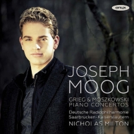 Grieg Piano Concerto, Moszkowski Piano Concerto : J.Moog(P)N.Milton / Kaiserslautern Radio Philharmonic