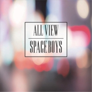 SPACE BOYS/All View