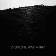 Grasscut/Everyone Was A Bird