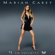 Mariah Carey/#1 To Infinity (Us Version)
