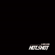 1st Mini Album: Am I Hotshot? : HOTSHOT | HMV&BOOKS online - CMCC10535