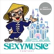 SEXY MUSIC `FANTASY`