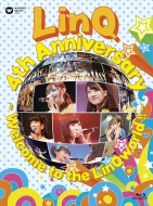 LinQ 4th Anniversary `Welcome to the LinQworld !! `(Blu-ray)