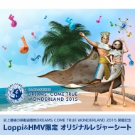 DREAMS COME TRUE WONDERLAND 2015 Original Leisure Sheet [LoppiHMV Limited]