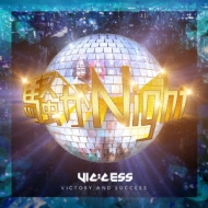 VICCESS/night! (A)
