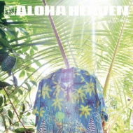 Aloha Heaven -Minoaka-