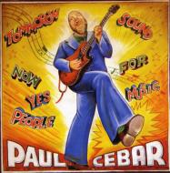 Paul Cebar/Tommorow Sound Now For Yes Music People