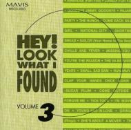 Various/Hey Look What I Found 3