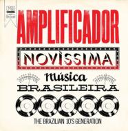 Amplificador: Novissima Musica Brasileira (AiOR[h/Far Out Recordings)